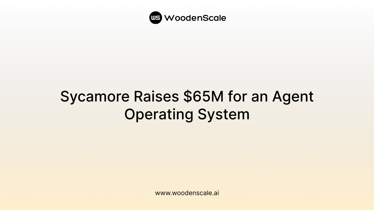 Sycamore Raises $65M for an Agent Operating System