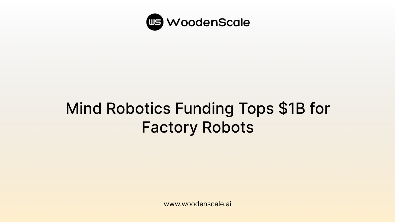 Mind Robotics Funding Tops $1B for Factory Robots