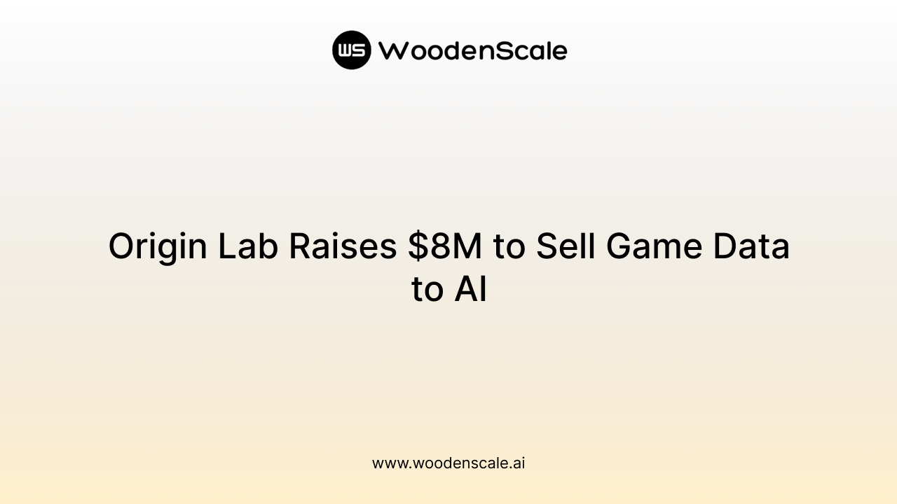Origin Lab Raises $8M to Sell Game Data to AI