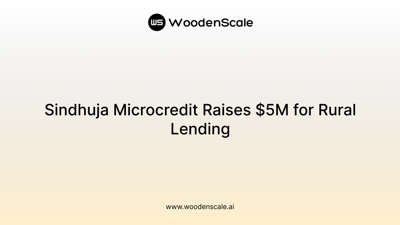 Sindhuja Microcredit Raises $5M for Rural Lending